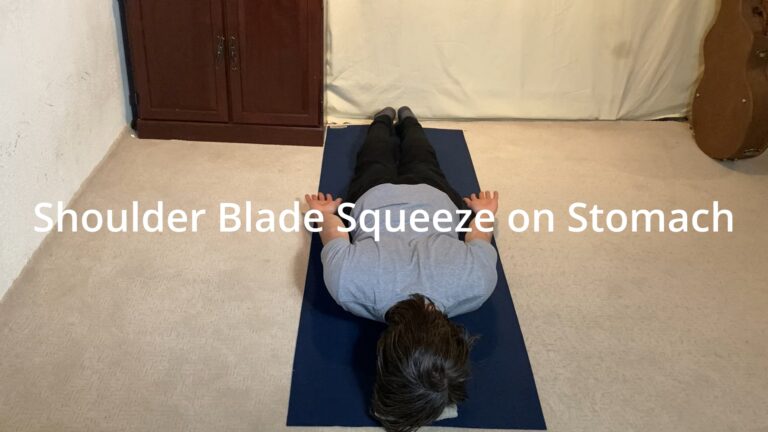 Shoulder Blade Squeeze on Stomach